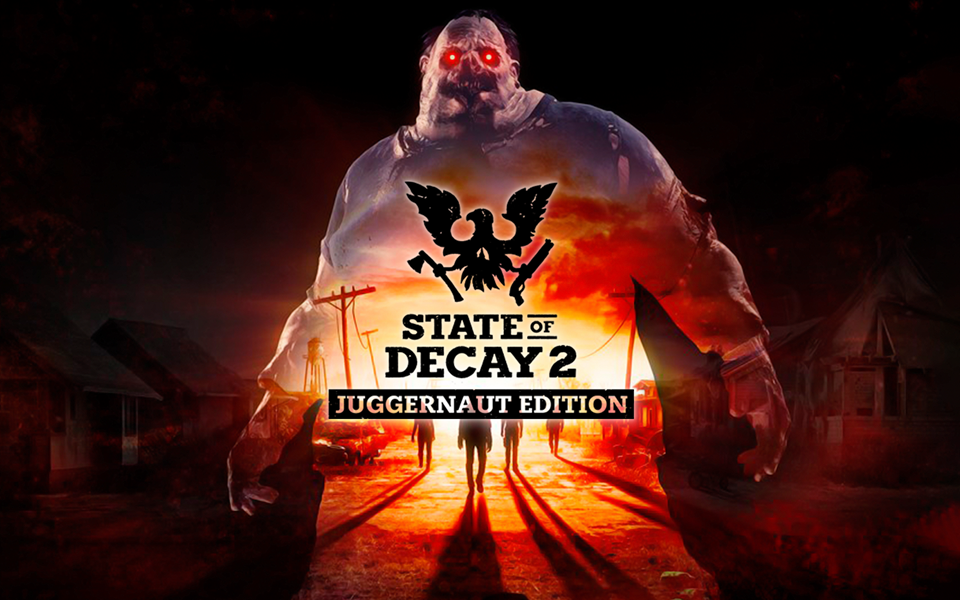 State of Decay 2: Juggernaut Edition - Xbox One, Windows 10 cover